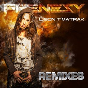 Download track L'son T'Matrak (Jaimy Jay Remix) Frenesy