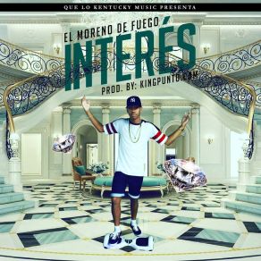 Download track Interés Moreno De Fuego