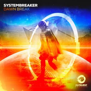 Download track Dawn Break (Extended Mix) Systembreaker