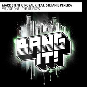 Download track We Are One (Billy Fonda Remix) Mark StentStefanie Pereira