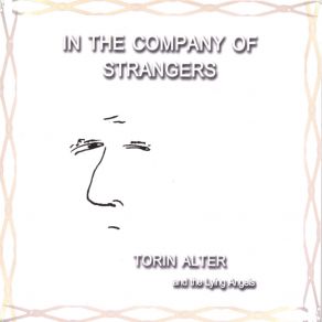 Download track In The Company Of Strangers The Lying Angels