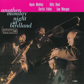 Download track Nutville Hank Mobley, Lee Morgan, Curtis Fuller, Billy Root