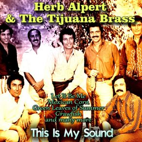 Download track Green Leaves Of Summer The Tijuana Brass