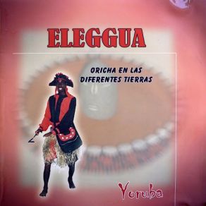 Download track Saludo A Los Orichas De Eleggua Abbilona Tradicional