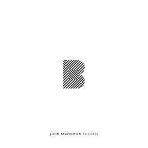 Download track Ketosis (Original Mix) John Monkman