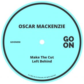 Download track Make The Cut Oscar Mackenzie