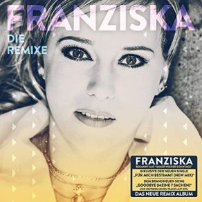 Download track Ins Glück Und Nie Zurück (New Mix Radio Edit) Franziska