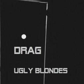 Download track Amorfo Ugly Blondes