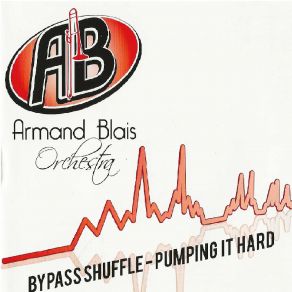 Download track Bypass Shuffle Armand Blais Orchestra