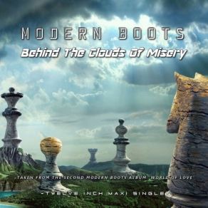 Download track Behind The Clouds Of Misery (Last Version) Modern Boots