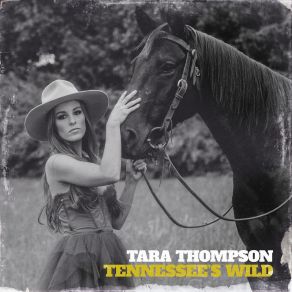 Download track Tennessee's Wild Tara Thompson