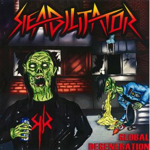 Download track Global Degeneration Reabilitator