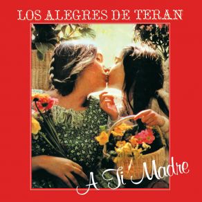 Download track El Cariño De Mi Madre Los Alegres De Teran