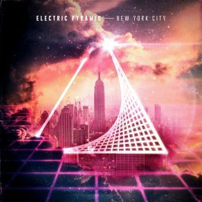 Download track New York City (French Version) Electric Pyramid