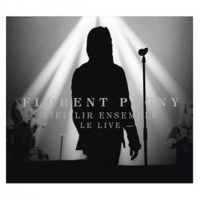 Download track Là Où Je T'emmènerai (Live) Florent Pagny