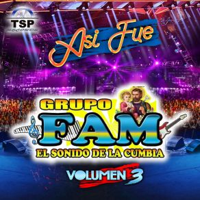 Download track La Cumbia Del Violin Grupo Fam El Sonido De La Cumbia