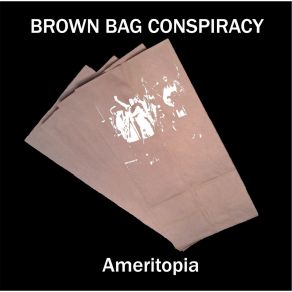 Download track Real Good Lover Brown Bag Conspiracy