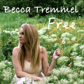 Download track Free Becca Tremmel