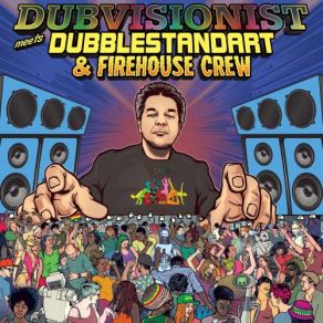 Download track I'm No Robot (Dubvisionist Dub) Dubblestandart, Firehouse Crew