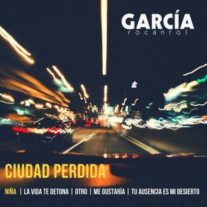 Download track Tu Ausencia Es Mi Desierto Garcia Rocanrol