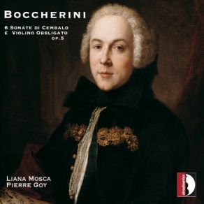 Download track 06 Violin Sonata No. 2 In C Major, Op. 5 - III. Tempo Di Minuetto Luigi Rodolfo Boccherini