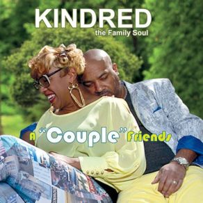 Download track Lovin' The Night Kindred The Family Soul