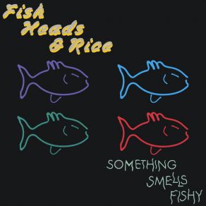 Download track Two Halves Make A Hole The Fish Heads