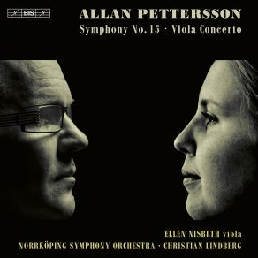 Download track Pettersson: Symphony No. 15: Bar 855 Christian Lindberg, Norrköping Symphony Orchestra, Ellen Nisbeth