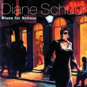 Download track All Right, O. K., You Win {I'm In Love With You} Diane SchuurYou