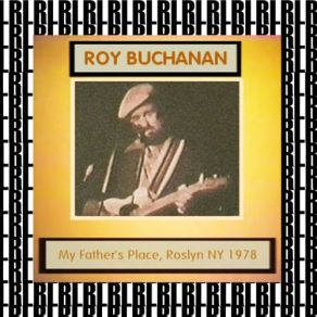 Download track Hey Joe Foxy Lady Roy Buchanan