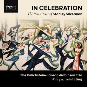 Download track Trio No. 1 In Celebration' III. Cantelina-Chaconne Kalichstein - Laredo - Robinson Trio