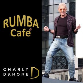 Download track Rumba Café Charly Danone