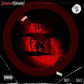 Download track Heart Not For Sale Jordan Cordel