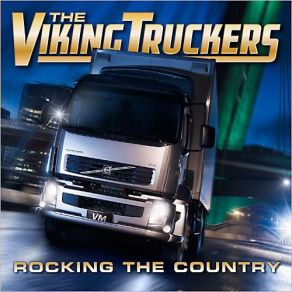 Download track Longlegged Southern Lady The Viking Truckers