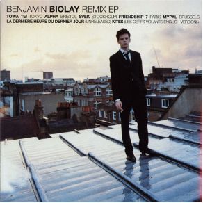 Download track La Derniere Heure Du Dernier Jour (Unreleased) Benjamin Biolay