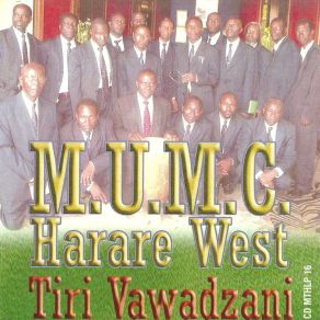 Download track Hakuna Hama Kupinda Jesu Harare West M. U. M. C