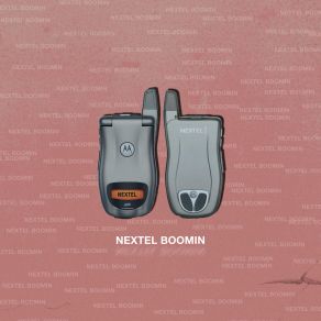 Download track Nextel Boomin Aye One