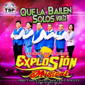 Download track Canto A Mis Amigos Explosion Musical Ciudad Valles De S. L. P