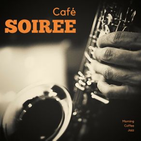 Download track Morning Breeze Morning Coffee Jazz