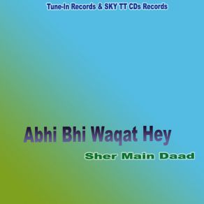 Download track Abhi Bhi Waqat Hay Shar Maindad