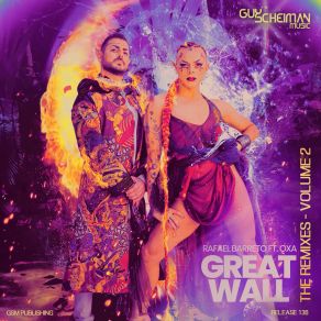 Download track Great Wall (Rafael Dutra Remix) Anna OxaRafael Dutra