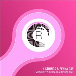 Download track Everybody's Gotta Learn Sometime (Dub) 4 Strings, Fenna Day