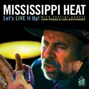 Download track Let'S Live It Up! Mississippi Heat