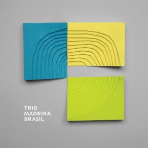 Download track Valsa Venezuelana Nº 3 Trio Madeira Brasil