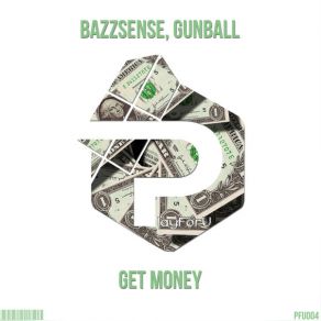 Download track Get Money (Radio Edit) BazzSense