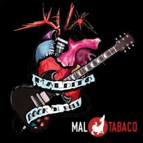 Download track Maldito Rock'n'roll Maltabaco