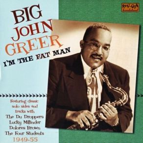 Download track If I Told You Once Big John Greer