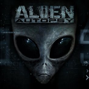 Download track Alien Autopsy Alien Autopsy