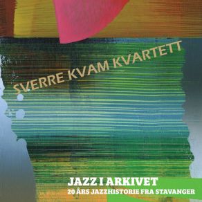 Download track If Sverre Kvam Kvartett