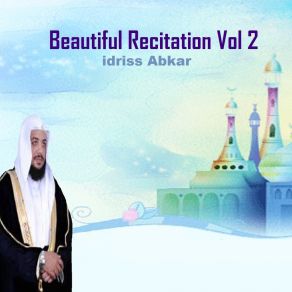 Download track Recitation, Pt. 6 Idriss Abkar